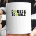 Double Trouble Doubles Players Funny Tennis Coffee Mug