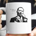 I Have A Dream Martin Luther King Jr Coffee Mug