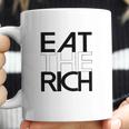 Eat The Rich Socialist Resistance Protest Statement Eat Gifts Coffee Mug