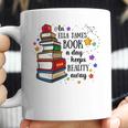 An Ella James Book A Day Keeps Reality Away Coffee Mug