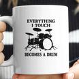 Everything I Touch Becomes A Drum John Bonham T-Shirt Coffee Mug