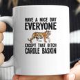 Except Carole Ringer Coffee Mug