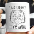 Funny Persian Cat Meme Evil Facial Expression I Had Fun Once Coffee Mug