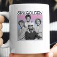 The Golden Girls Stay Golden Coffee Mug