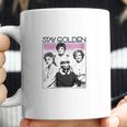 The Golden Girls Stay Golden Coffee Mug