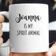 Joanna Is My Spirit Animal Graphic Coffee Mug