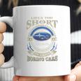 Lifes Too Short Subaru Coffee Mug