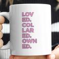 Loved Collared Owned Kink Gear Coffee Mug