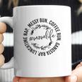 Messy Bun Coffee Run Gangsta Rap Mom Life Coffee Mug