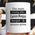 This Mom Runs On Captain Morgan Target And Amazon Prime Coffee Mug