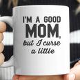 Nobull Woman Apparel Good Mom But Curse A Little Coffee Mug