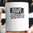 Patriot Apparel Hollow Point Funny Very Best Coffee Mug