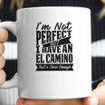 Perfect With El Camino B T-Shirt Coffee Mug