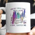 You Say Girls Cant Drive Jeeps I Say Watch Me Coffee Mug