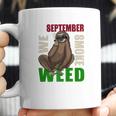 Sloth Stoner September Marijuana Weed Ganja Gift Coffee Mug