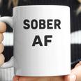 Sobriety Sober Af Coffee Mug