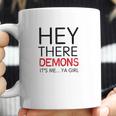 Unsolved Hey There Demons Girl Coffee Mug