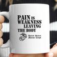 Usmc Pain Is Weakness Leaving The Body Coffee Mug