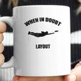 When In Doubt Layout Ultimate Frisbee Sports Coffee Mug