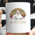 As You Wish Coffee Mug