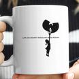 Wu Tang Life As A Shorty Shouldn’T Be So Rough Shirt Coffee Mug