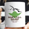 Yoda Seagulls Dont Fall Asleep Shirt Coffee Mug