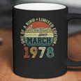 44 Years Old Birthday Awesome Since March 1978 44Th Birthday Coffee Mug