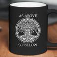 As Above So Below Coffee Mug