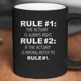 Actuary Is Always Right Never Wrong Funny Actuaries Coffee Mug