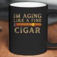 Im Aging Like A Fine Cigar Birthday Coffee Mug