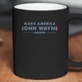 Make America John Wayne Again American Flag Coffee Mug