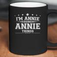 Im Annie Doing Annie Things Coffee Mug