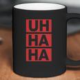 Anthony Adams Uh Ha Ha Coffee Mug