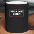 Anti Joe Biden Fuck Biden Biden Is Not My President Coffee Mug