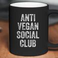 Anti Vegan Social Club Funny Meat Eater Carnivore Coffee Mug