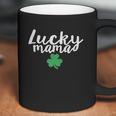 Baby Lucky Mama St Patrick Day Mommy And Me Scoop Coffee Mug