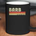 Barb Name Personalized Retro Vintage 80S 90S Birthday Coffee Mug