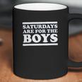 Barstool Sports Saturdays Are For The Boys Coffee Mug