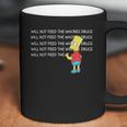 Bart Simpson I Will Not Feed The Whores Drugs Shirt Coffee Mug