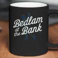 Bedlam At The Bank Coffee Mug