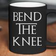 Bend The Knee Mother Of Dragons Coffee Mug