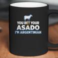 You Bet Your Asado I Am Argentinian Funny Bbq Beef Coffee Mug