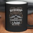 Bishop Shirt Bishop Blood Runs Through My Veins - Bishop Tee Shirt Bishop Hoodie Bishop Family Bishop Tee Bishop Name Bishop Lover Coffee Mug