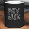 My Black Life Matters Legalize Being Black Stop Killing Us Coffee Mug