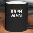 Bruh Man 90S Tv Show Coffee Mug