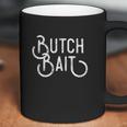 Butch Bait Coffee Mug