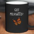 Butterfly Got Milkweed Shirt Coffee Mug