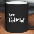 Bye Felicia Men S T-Shirt Shirt Coffee Mug