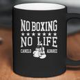 Canelo Álvarez No Boxing No Life Coffee Mug