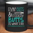 Certified Medication Assistant Fixin Cuts Stickin Butts Is What I Do Proud Nursing Gift Coffee Mug